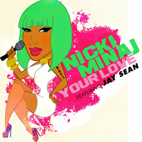 Your Love (Remix) از Nicki Minaj