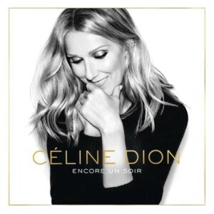 Encore un soir (Radio Edit) از Céline Dion