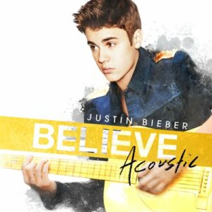 Believe Acoustic از Justin Bieber