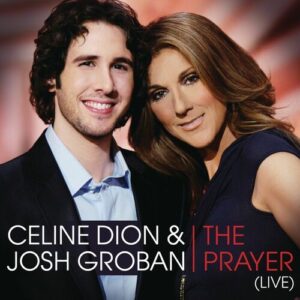 The Prayer (LIVE Duet with Josh Groban) از Céline Dion