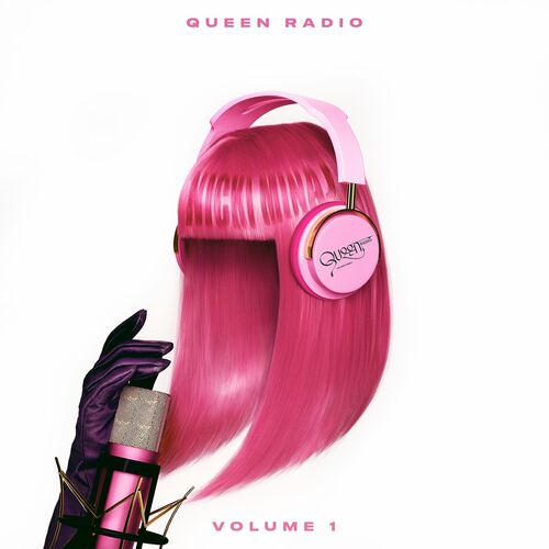 Queen Radio: Volume 1 از Nicki Minaj