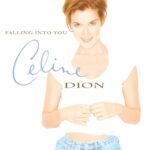 Falling into You از Céline Dion