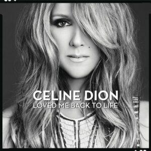 Loved Me Back to Life از Céline Dion