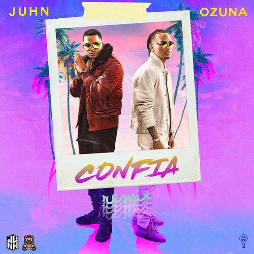 Confia (Remix) از Juhn