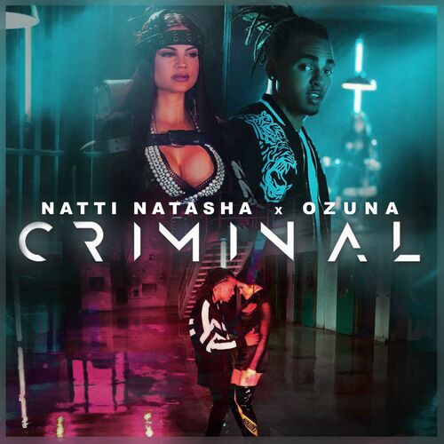 Criminal از Natti Natasha