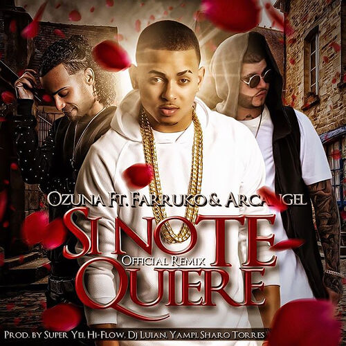 Si No Te Quiere (Remix) از Ozuna