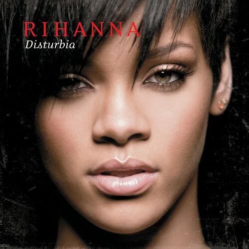 Disturbia از Rihanna