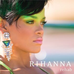 Rehab از Rihanna