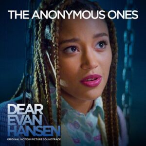 The Anonymous Ones (From The “Dear Evan Hansen” Original Motion Picture Soundtrack) از Amandla Stenberg