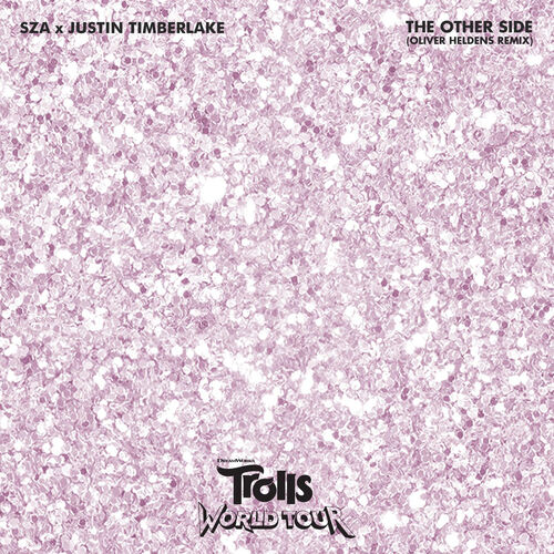 The Other Side (from Trolls World Tour) (Oliver Heldens Remix) از SZA