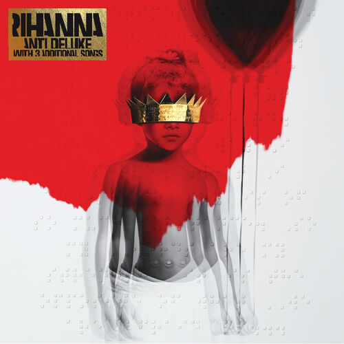 ANTI (Deluxe) از Rihanna