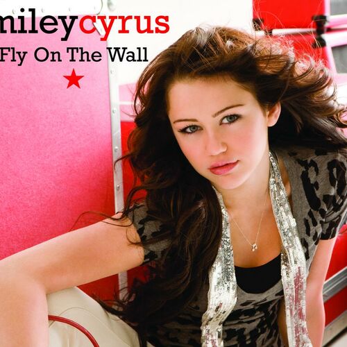 Fly On The Wall از Miley Cyrus