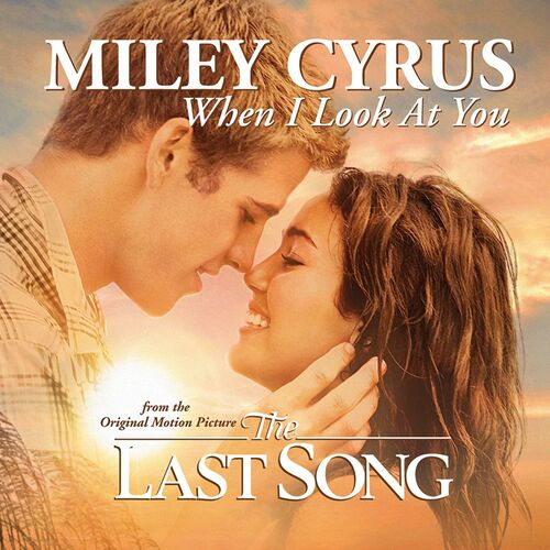 When I Look At You از Miley Cyrus