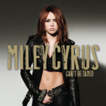 Can't Be Tamed از Miley Cyrus