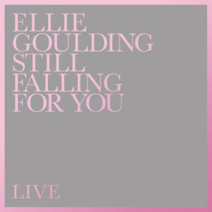 Still Falling For You (Live) از Ellie Goulding