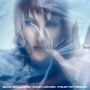 Easy Lover (Four Tet Remix) از Ellie Goulding