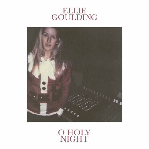 O Holy Night از Ellie Goulding