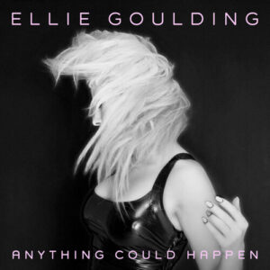 Anything Could Happen از Ellie Goulding