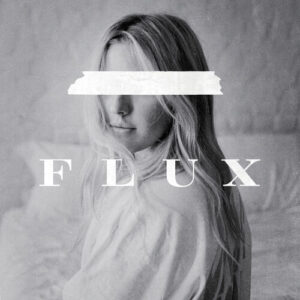 Flux از Ellie Goulding