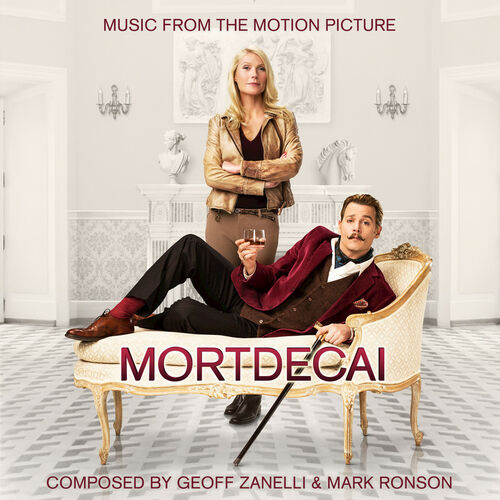 Mortdecai (Original Motion Picture Soundtrack) از Geoff Zanelli