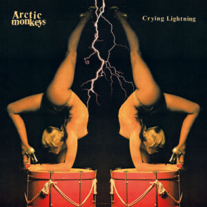 Crying Lightning از Arctic Monkeys