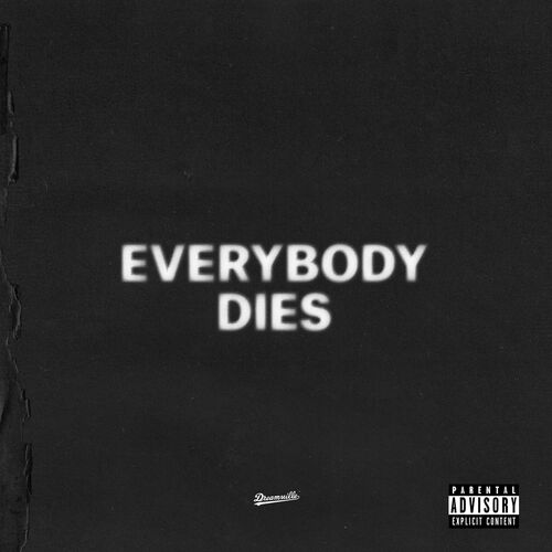 everybody dies از J. Cole