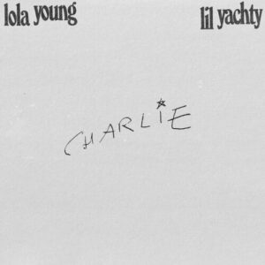 Charlie از Lola Young