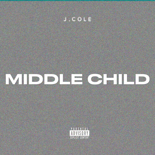 MIDDLE CHILD از J. Cole