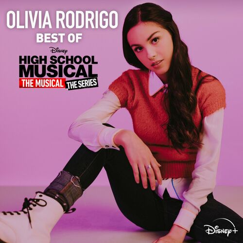 Best of High School Musical: The Musical: The Series از Olivia Rodrigo