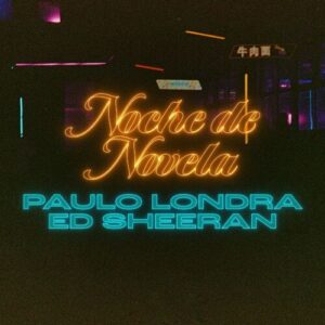 Noche de Novela از Paulo Londra