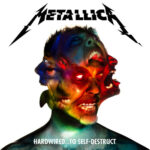 Hardwired…To Self-Destruct (Deluxe) از Metallica