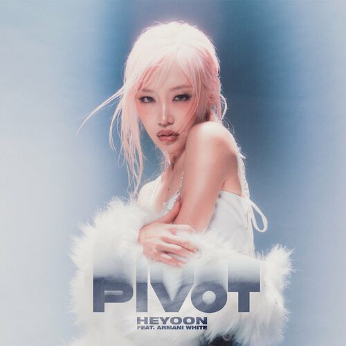 Pivot (Feat. Armani White) از HEYOON