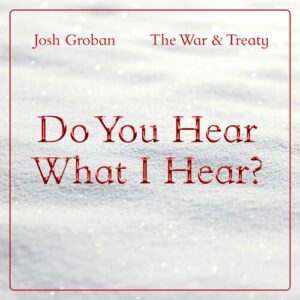 Do You Hear What I Hear? از Josh Groban