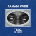 TTSO. از Armani White