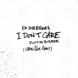 I Don't Care (Jonas Blue Remix) از Ed Sheeran