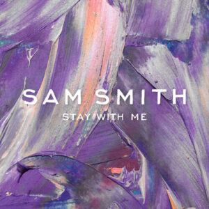 Stay With Me از Sam Smith