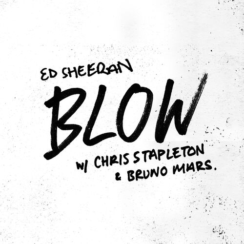 BLOW از Ed Sheeran