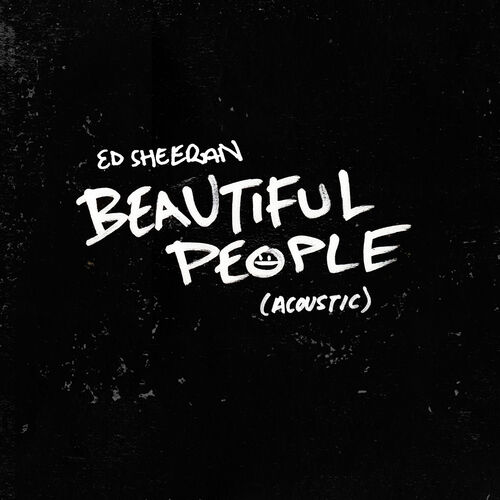 Beautiful People (Acoustic) از Ed Sheeran