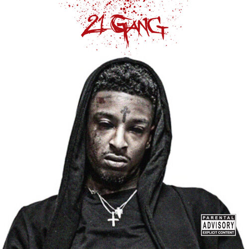 21 Gang از 21 Savage