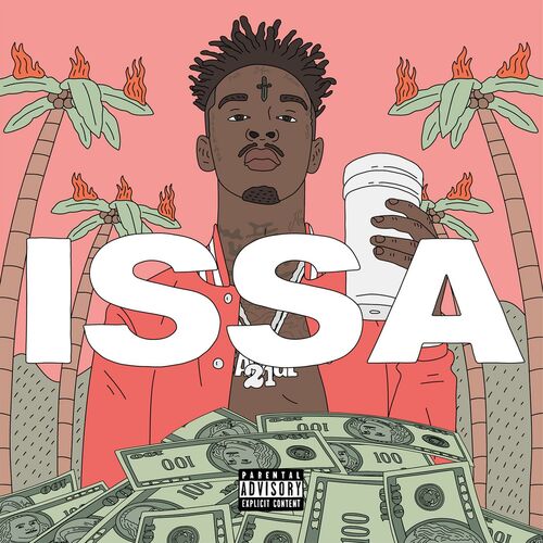 Issa Album از 21 Savage