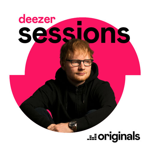 Deezer Sessions از Ed Sheeran