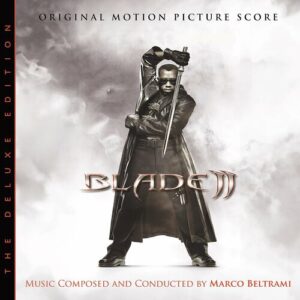 Blade II (Original Motion Picture Score / Deluxe Edition) از Marco Beltrami