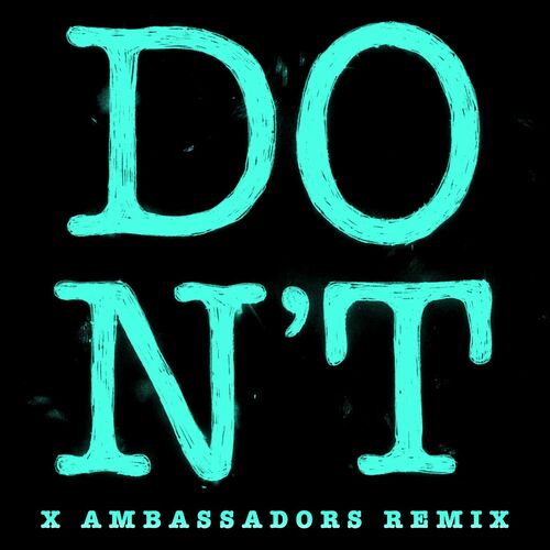 Don't (Xambassadors Remix) از Ed Sheeran