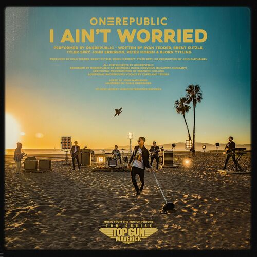 I Ain't Worried از OneRepublic