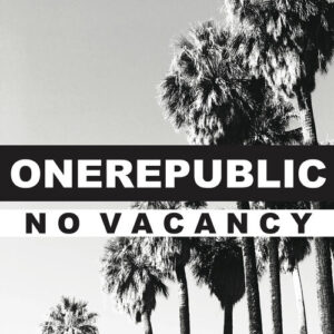 No Vacancy از OneRepublic