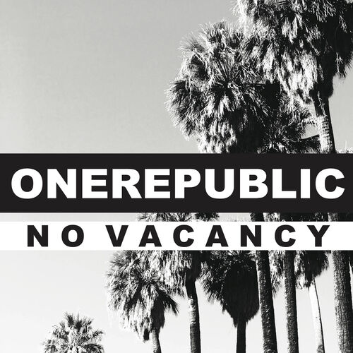 No Vacancy از OneRepublic