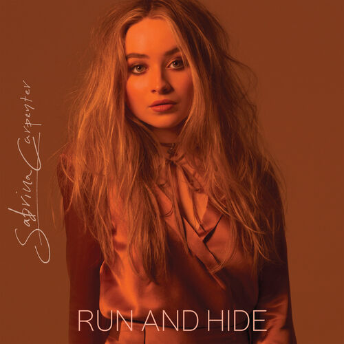 Run and Hide از Sabrina Carpenter