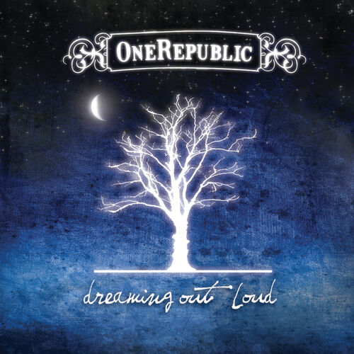 Dreaming Out Loud (Deluxe) از OneRepublic