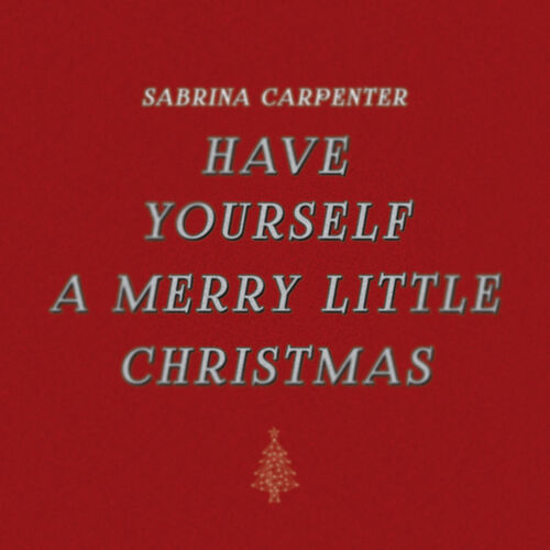 Have Yourself a Merry Little Christmas از Sabrina Carpenter
