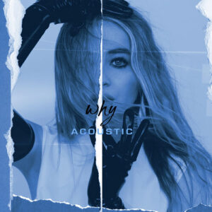 Why (Acoustic) از Sabrina Carpenter